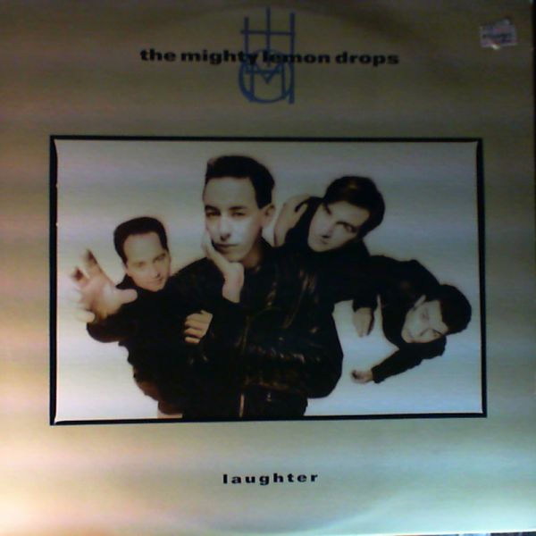 Mighty Lemon Drops — Laugther