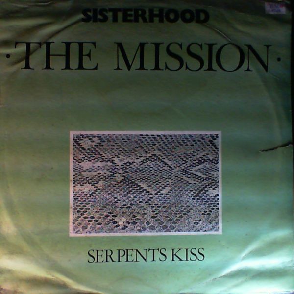 Mission (Mission UK / Mission U.K.) — Serpents Kiss