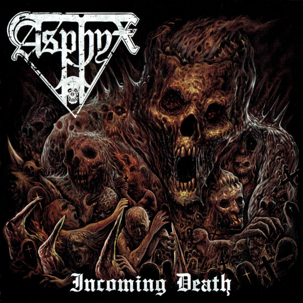 Asphyx — Incoming Death