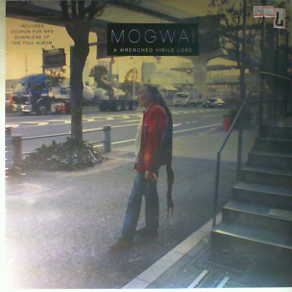 Mogwai — A Wrenched Virile Lore