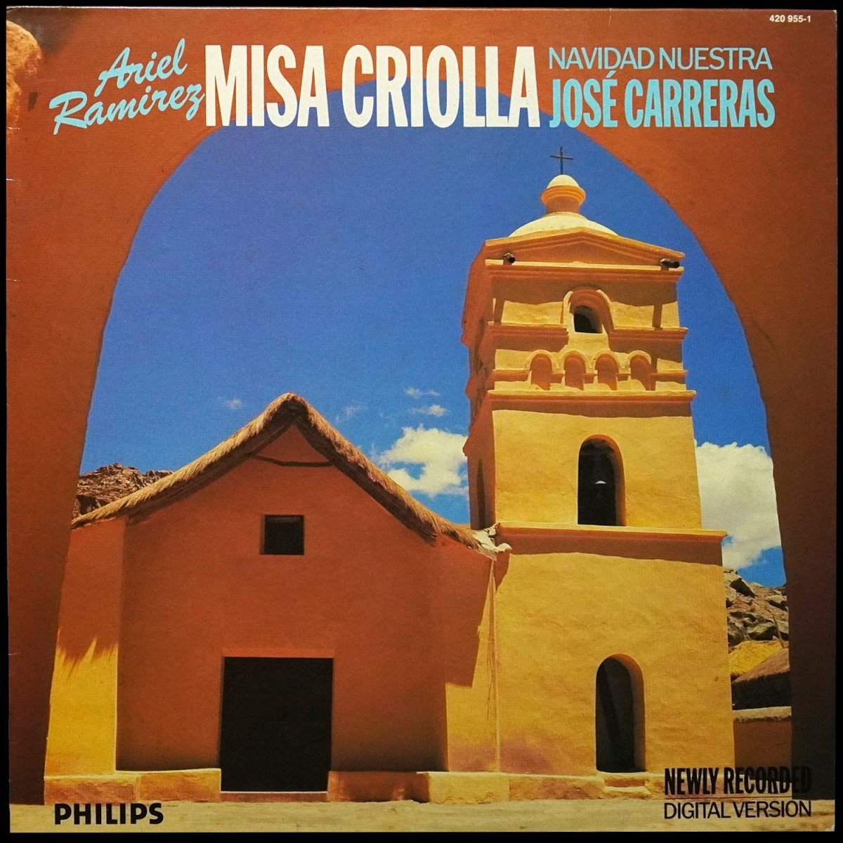 Ramirez Ariel — Misa Criolla - From The Argentine - A Folkloristic Expression Of Religious Emotions