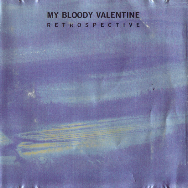 My Bloody Valentine — Things Left Behind