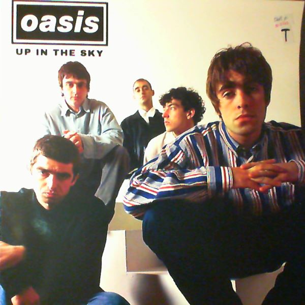 Oasis — Up In The Sky