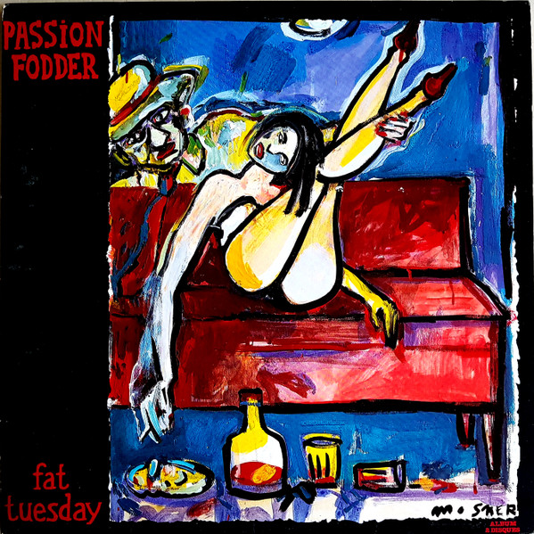 Passion Fodder — Fat Tuesday
