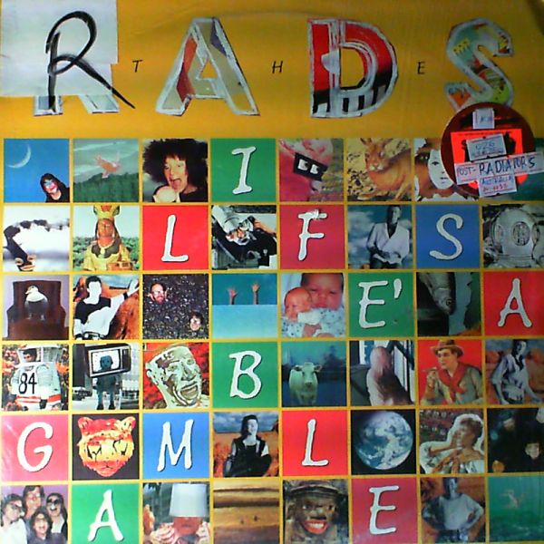 Rads — life's a gamble
