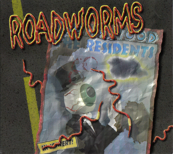 Residents — Roadworms