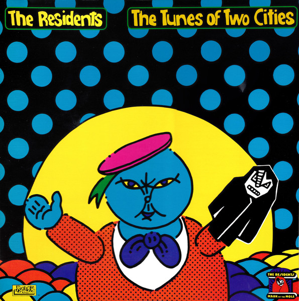 Residents — Tunes Of Two Cities