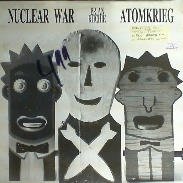 Ritchie Brian (violent femmes) — Nuclear war. Atomkrieg