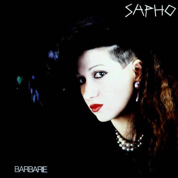 Sapho — Barbarie
