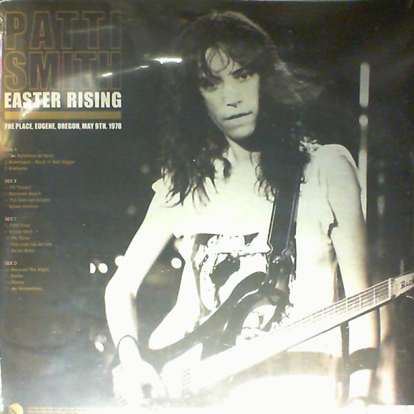 Smith Patti — Easter Rising (The Place, Eugene, Oregon, May 9th, 1978)