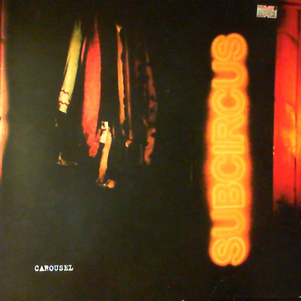 Subcircus — Carousel