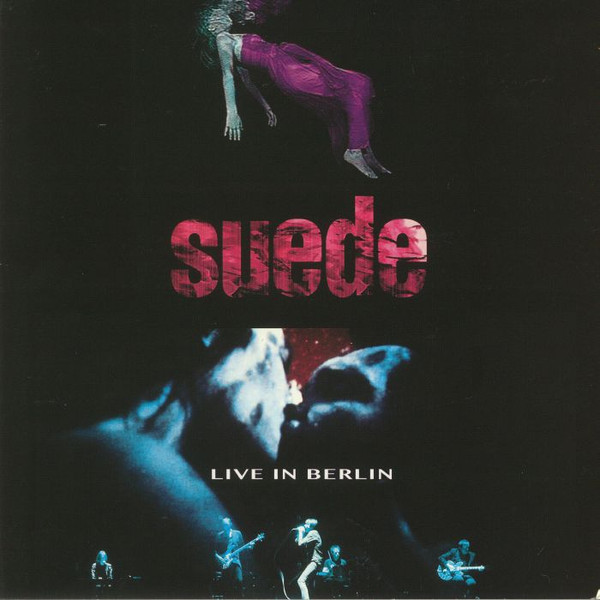Suede — Live In Berlin
