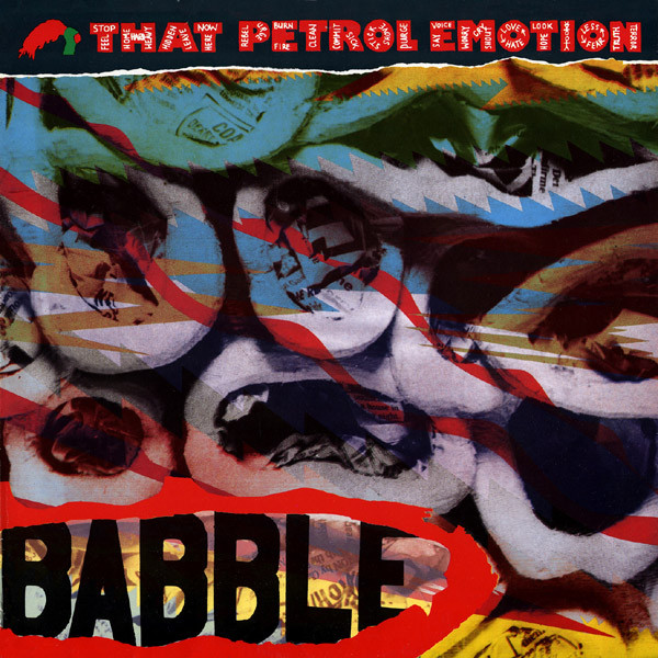 That Petrol Emotion — Babble