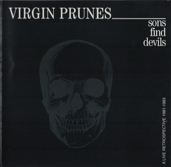Virgin Prunes — Sons find devils