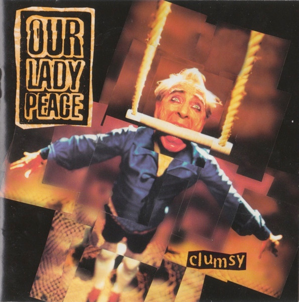 Our Lady Peace — Clumsy