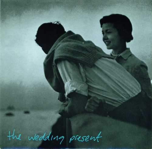 Wedding Present — Anyone can make a mistake
