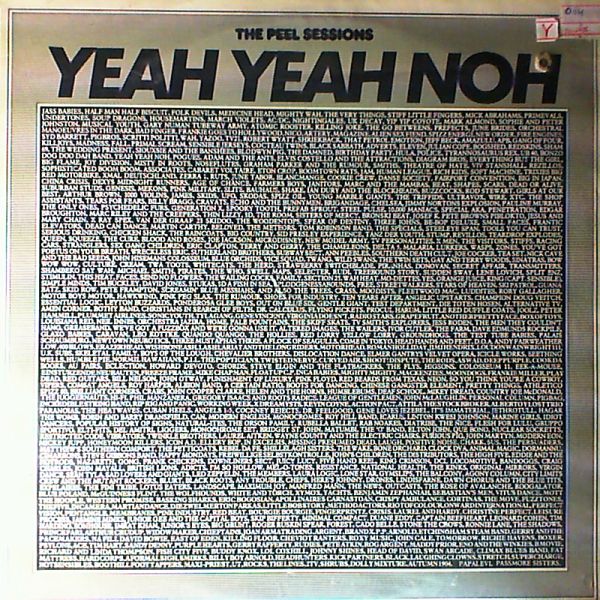 Yeah Yeah Noh — Peel session (19th January 1986)