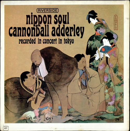 Adderley Cannonball Sextet — Nippon Soul