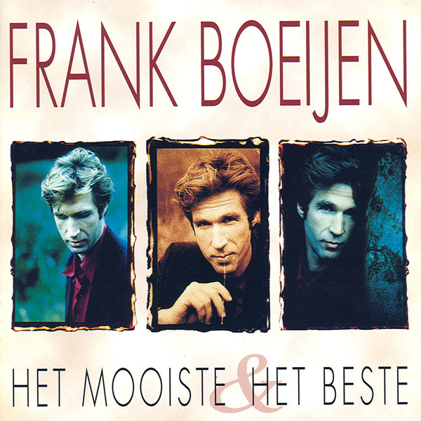 Frank Boeijen — Het Mooiste & Het Beste
