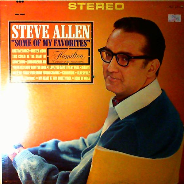 Allen Steve — Some Of My Favorites
