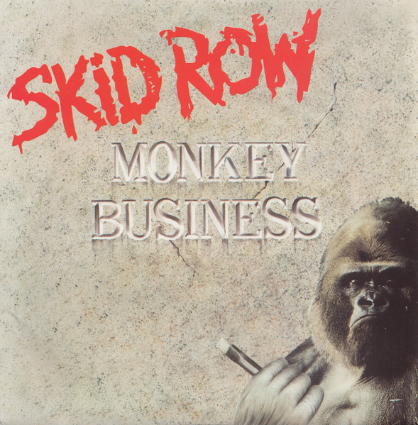 Skid Row — Monkey Business