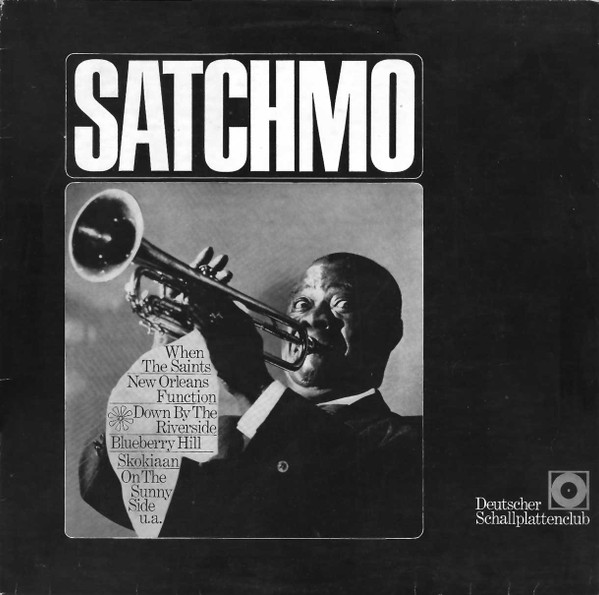 Louis Armstrong — Satchmo