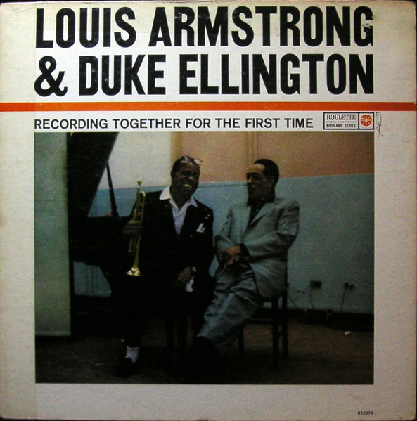 Louis Armstrong & Duke Ellington — The Great Summit