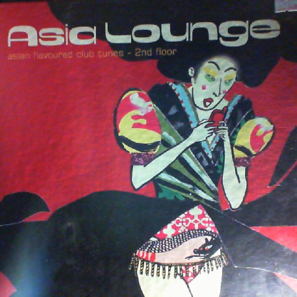 Asia Lounge — Asian flavoured club tunes - 2nd floor