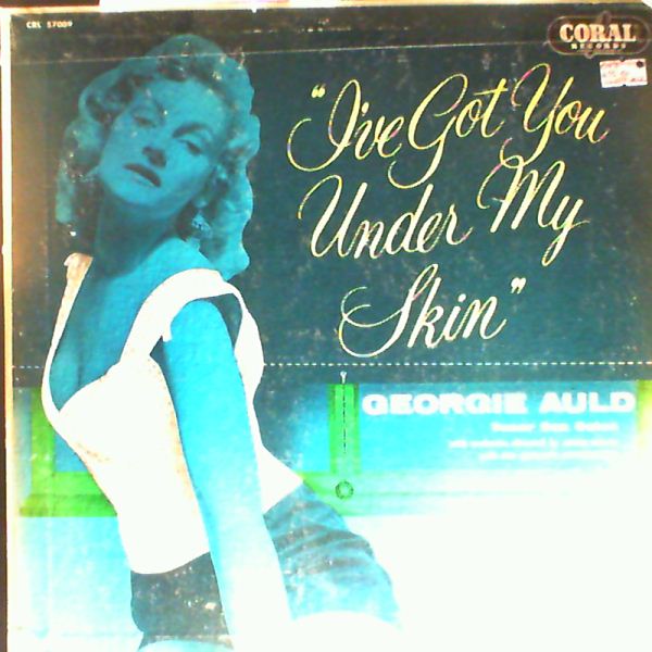 Auld Georgie — I've Got You Under My Skin