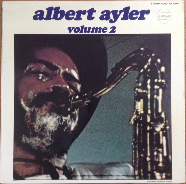 Ayler Albert — Nuits De La Fondation Maeght Volume 2