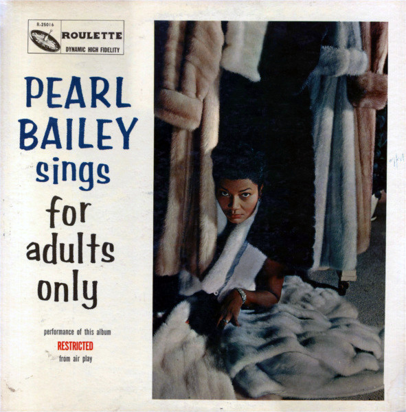Bailey Pearl — Pearl Bailey Sings For Adults Only