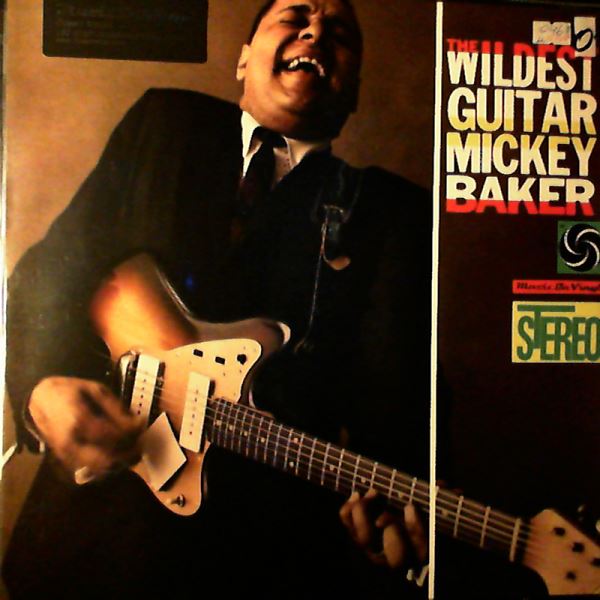 Baker Mickey — Wildest Guitar