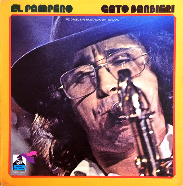 Gato Barbieri — El Pampero