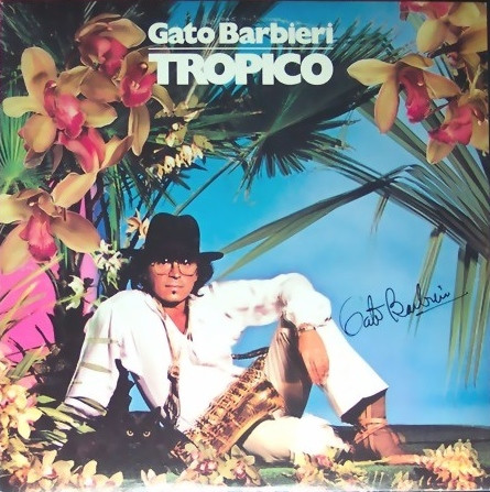 Barbieri Gato — Tropico