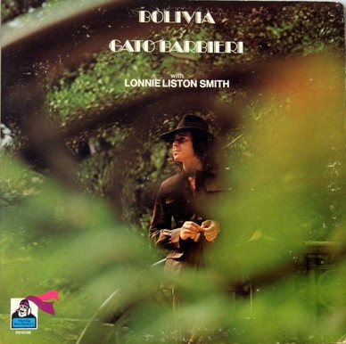 Barbieri Gato With Smith Lonnie Liston — Bolivia