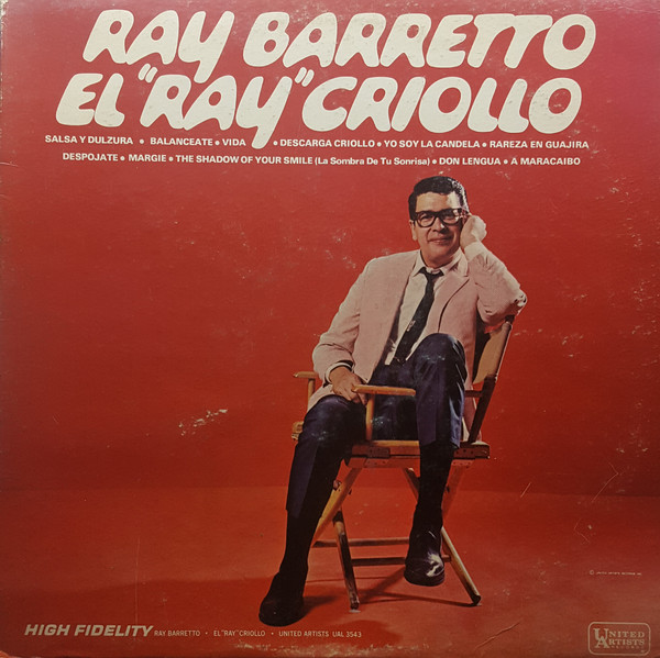 Barretto Ray — El "Ray" Criollo