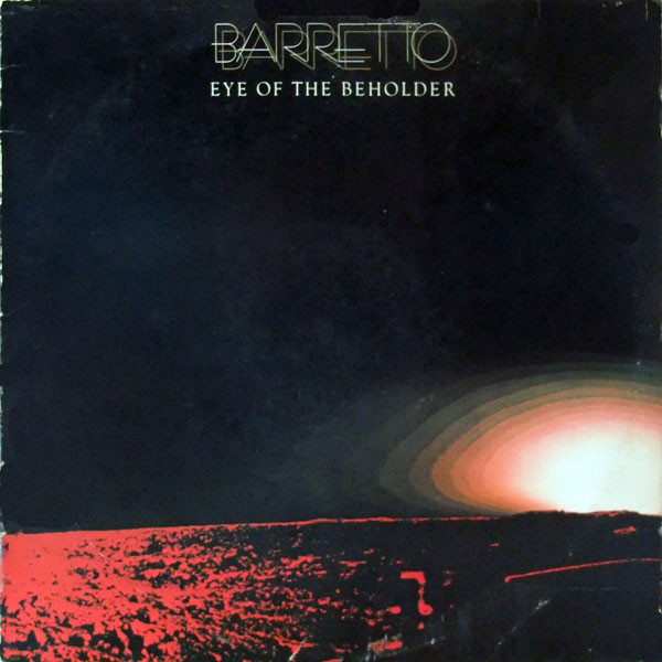 Barretto Ray — Eye Of The Beholder