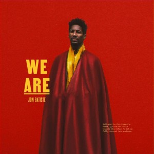 Jon Batiste — We Are