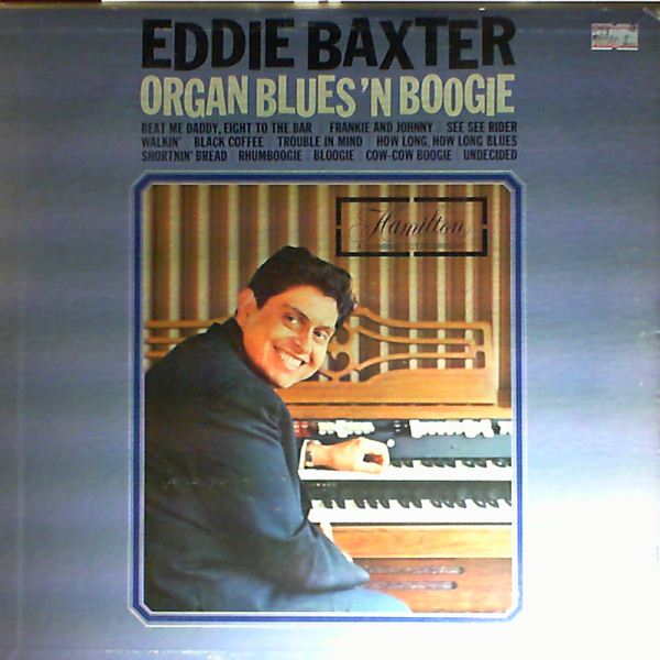 Baxter Eddie — Organ Blues'n Boogie