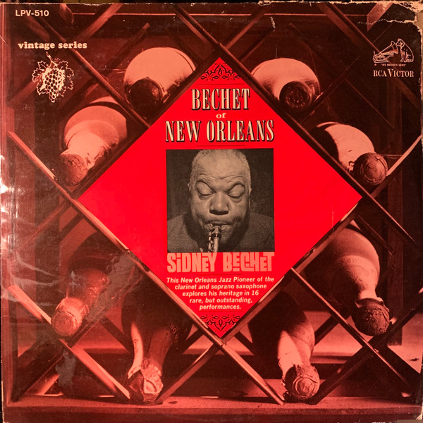 Sidney Bechet — Bechet Of New Orleans