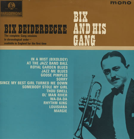 Beiderbecke Bix — Bix And His Gang