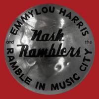 Emmylou Harris — Ramble In Music City: The Lost Concert
