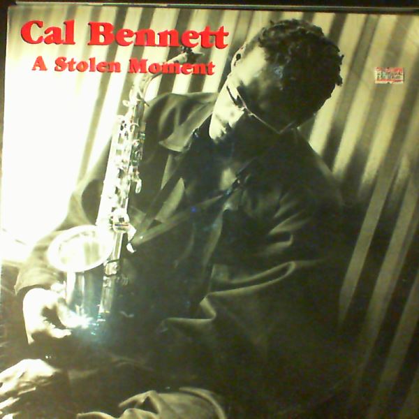 Bennett Cal — A Stolen Moment