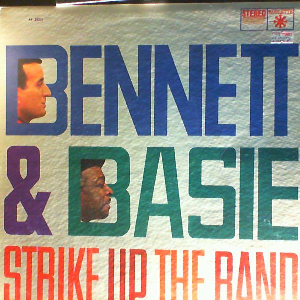 Bennett Tony, Basie Count — Strike Up The Band