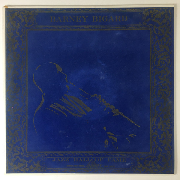 Bigard Barney — Same (Jazz Hall Of Fame Series)