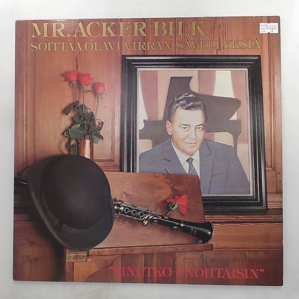 Bilk Acker — Mr. Bilk Acker Soittaa Olavi Virran Savellyksia "Sinutko Unohtaisin"
