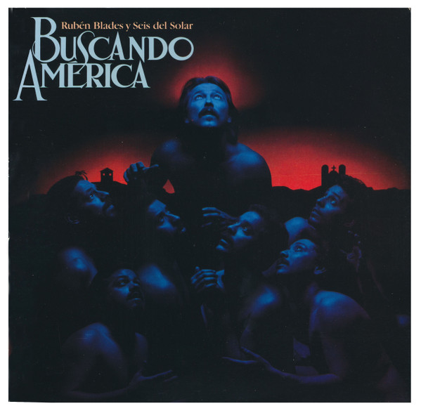 Blades Ruben Y Seis Del Solar — Buscando America