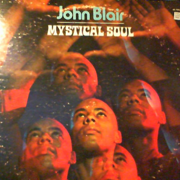 Blair John — Mystical Soul