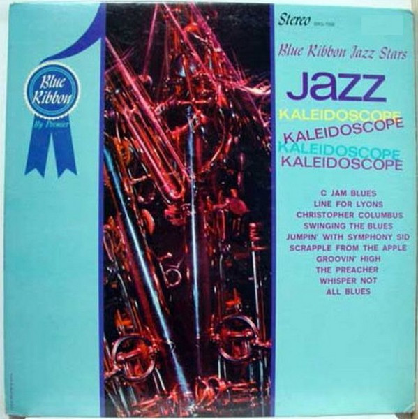 Blue Ribbon Jazz Stars — Jazz Kaleidoscope