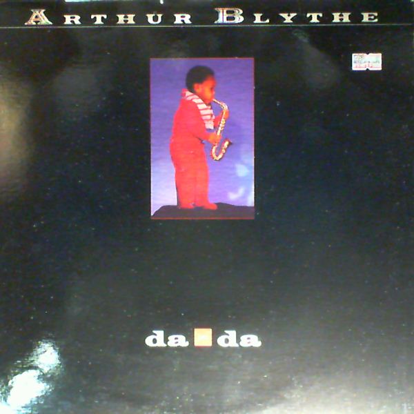 Blythe Arthur — Da - Da